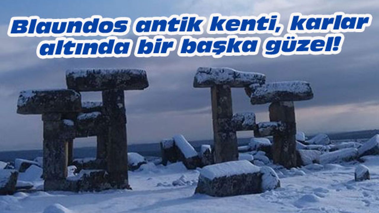 Blaundos antik kenti, karlar altında bir başka güzel!