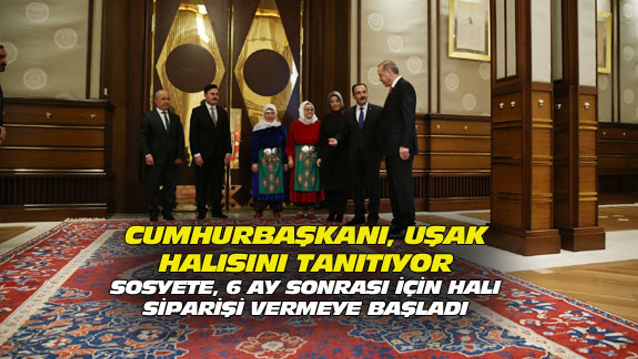 Sosyete, el dokuma Uşak halısına yöneldi