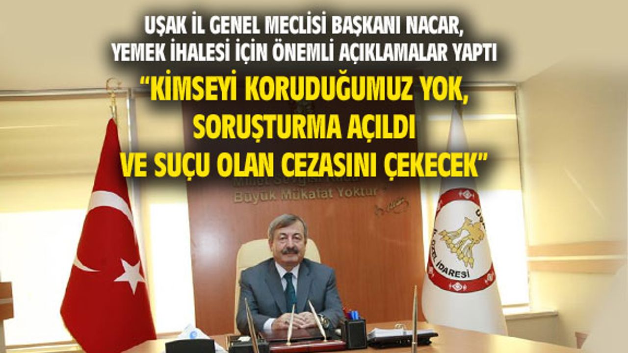 Mehmet Nacar, yemek ihalesiyle ilgili önemli açıklamalar yaptı