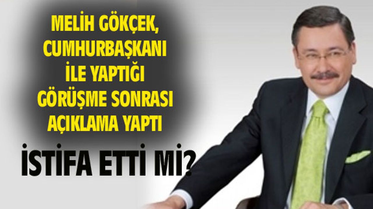 Cumhurbaşkanı ile görüşen Gökçek, beklenen açıklamayı yapıyor