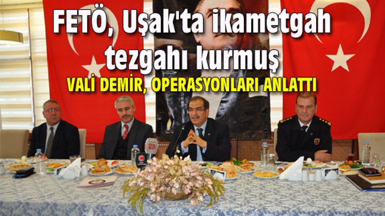 FETÖ, Uşak'ta ikametgah tezgahı kurmuş