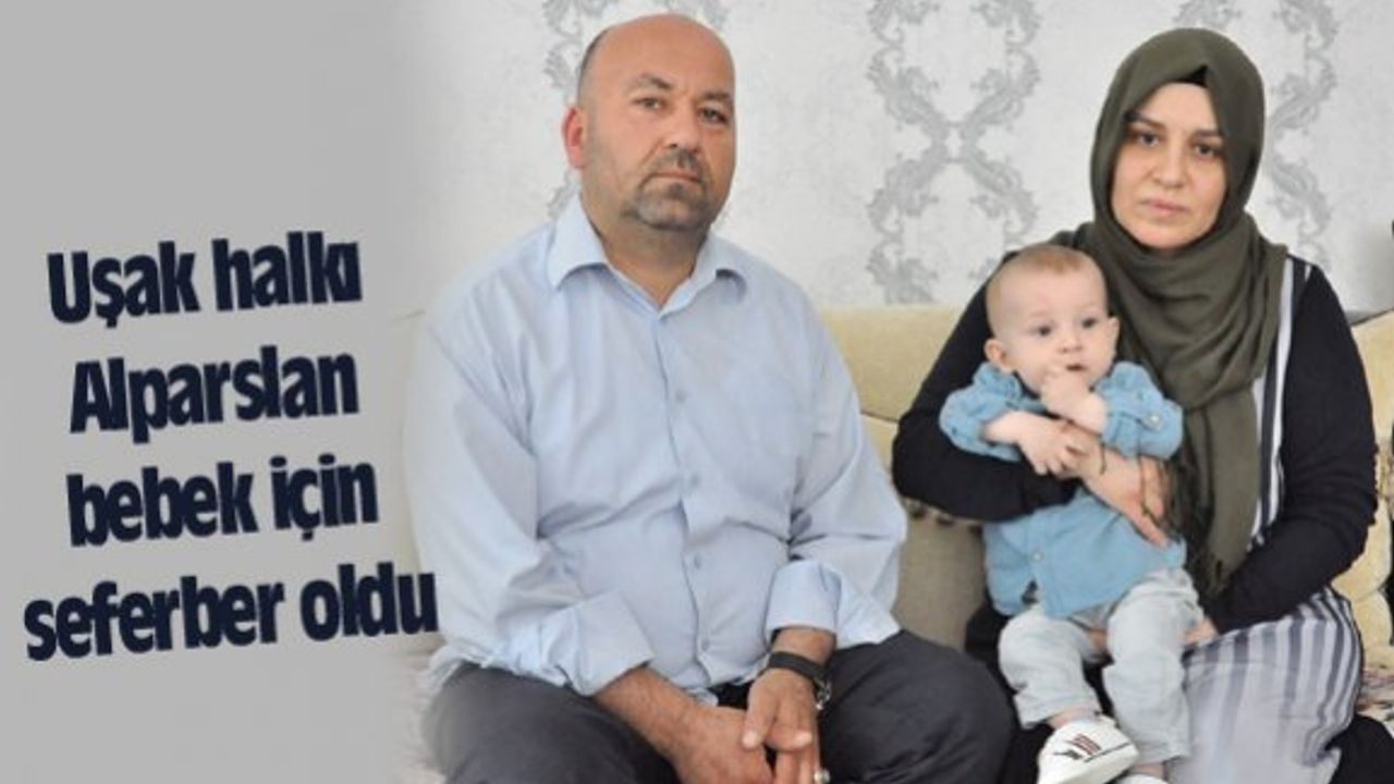 Uşak halkı Alparslan bebek için seferber oldu