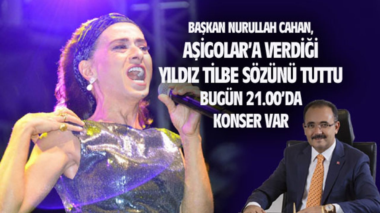 Başkan Cahan, Aşigolara verdiği Yıldız Tilbe sözünü tuttu...