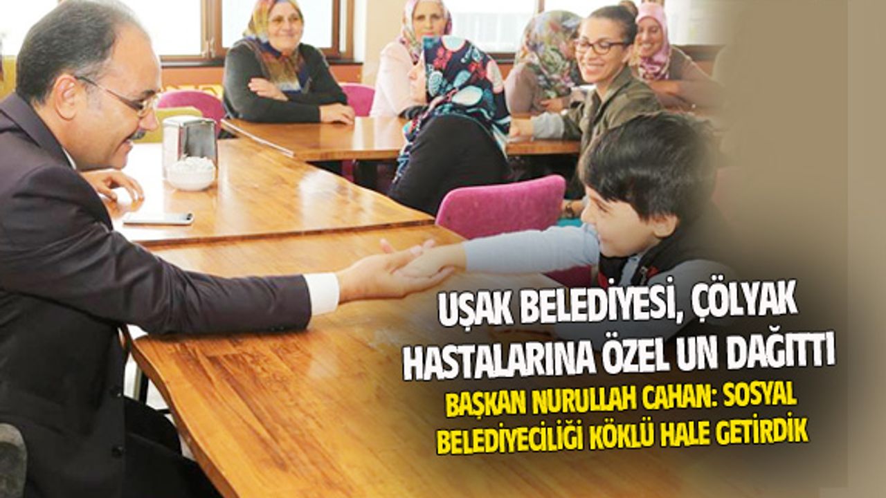 Uşak Belediyesi, kentteki çölyak hastalarına özel glutensiz un dağıttı