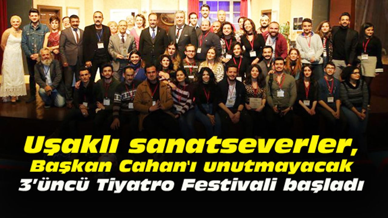 Uşaklı sanatseverler, Başkan Cahan'ı unutmayacak