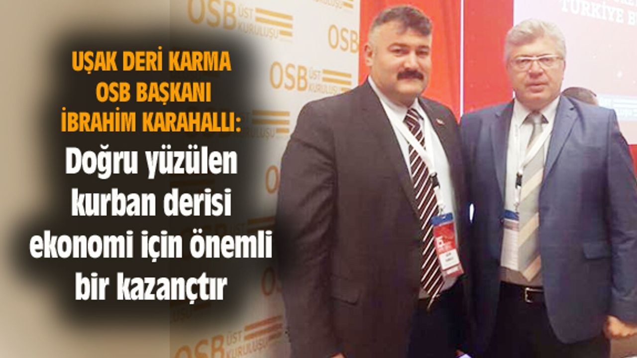 Doğru yüzülen kurban derisi ekonomi için önemli bir kazançtır