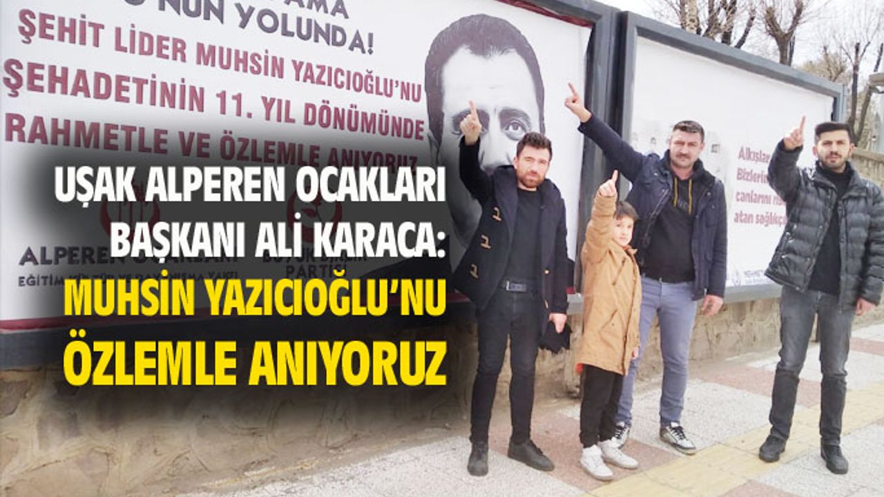Ali Karaca,  Muhsin Yazıcıoğlu için anma mesajı verdi