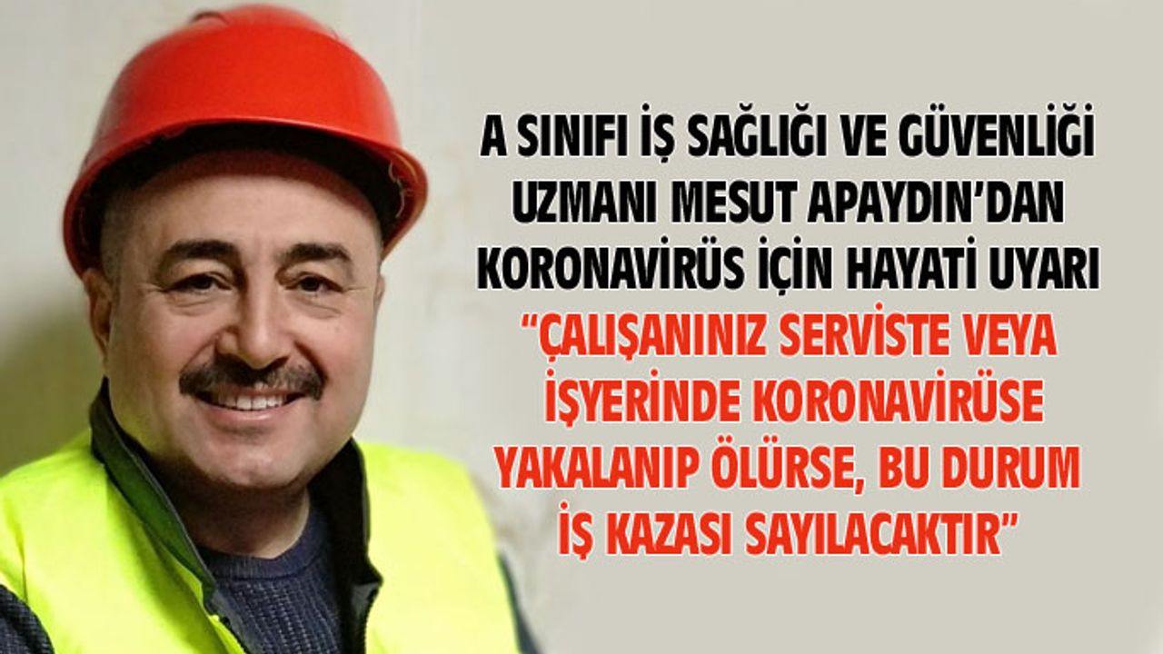 Mesut Apaydın, Uşak'taki işletmelere koronavirüs için hayati uyarılarda bulundu