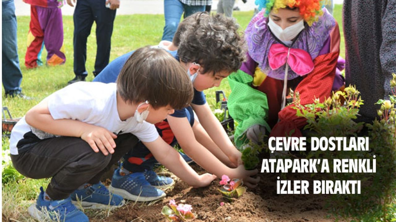 Çevre dostları Atapark'ta buluştular