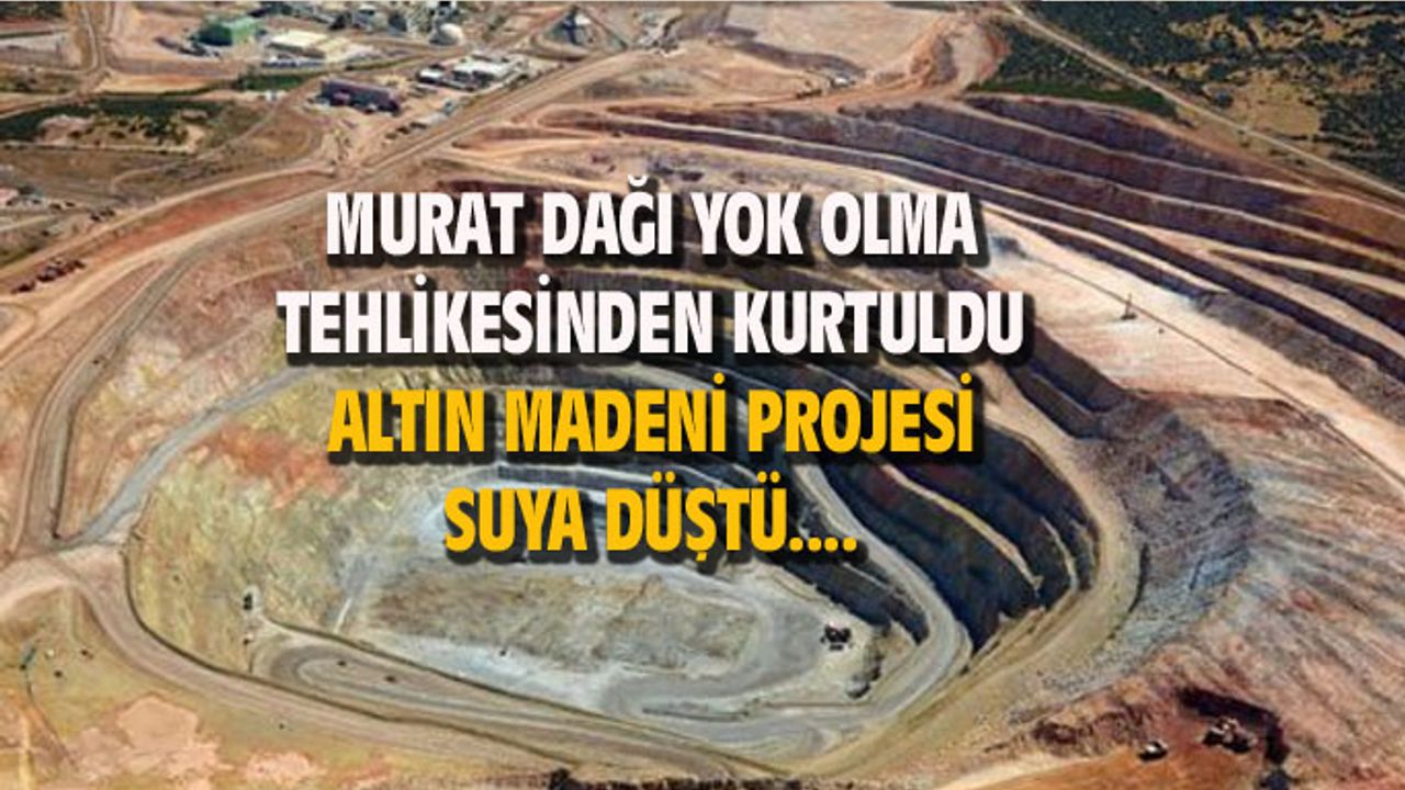 Murat Dağı yok olma tehlikesinden kurtuldu