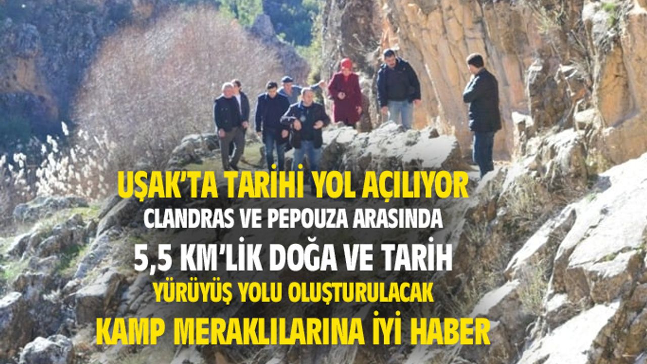 Clandras ve Pepouza arasında 5,5 kilometrelik yürüyüş yolu ve kamp alanı yapılıyor