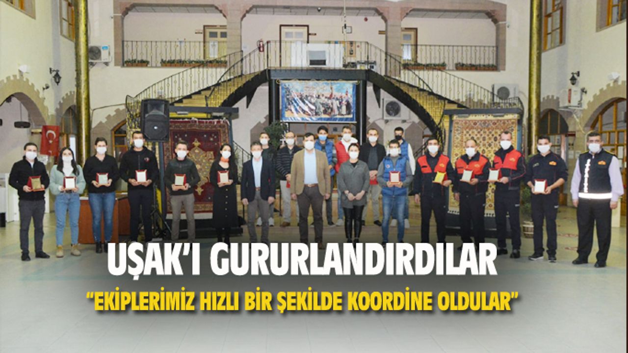 İzmir depreminde görev alan Uşak Belediyesi personelini onurlandırdı