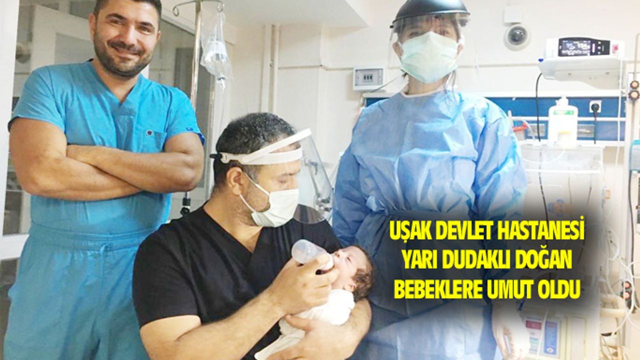 Uşak Devlet Hastanesi bu çocuklara umut oluyor