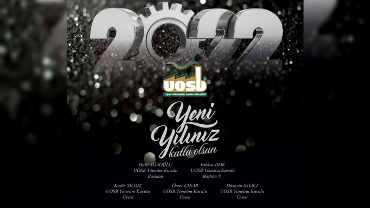 Uşak OSB Yönetim Kurulu Yeni yıl mesajı