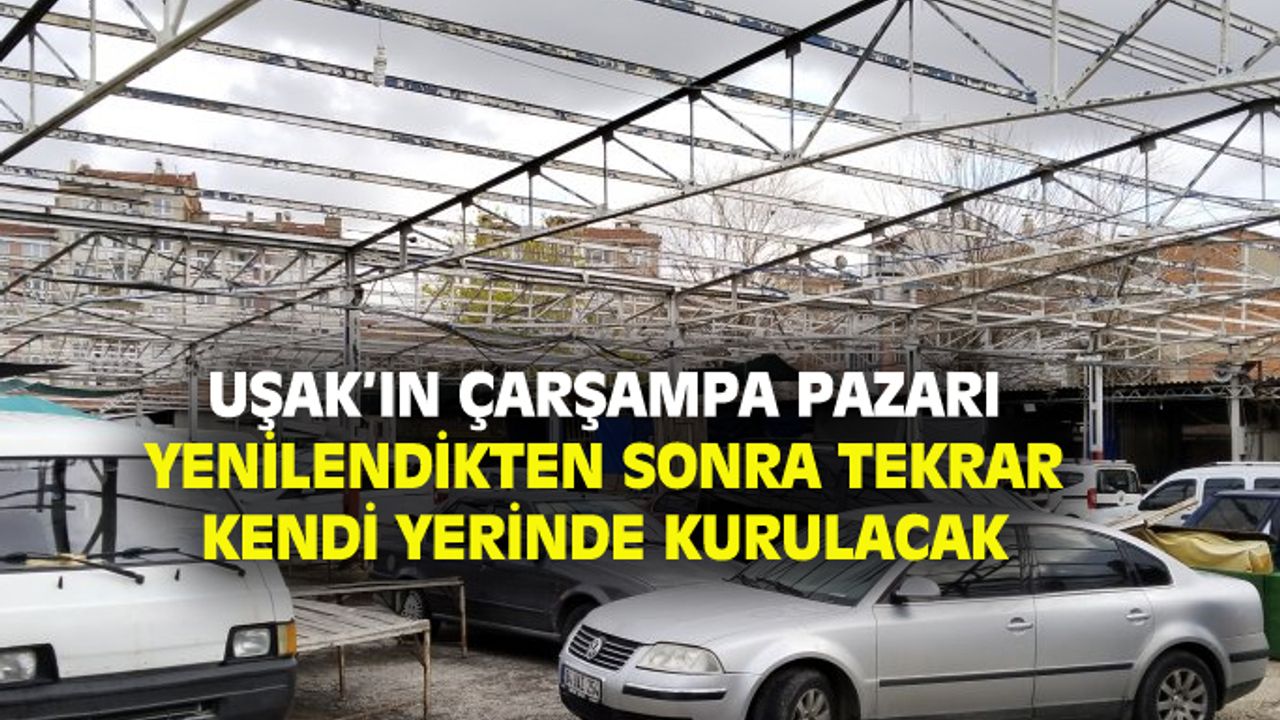 Çarşamba pazarı, yenilendikten sonra tekrar kendi yerinde kurulacak