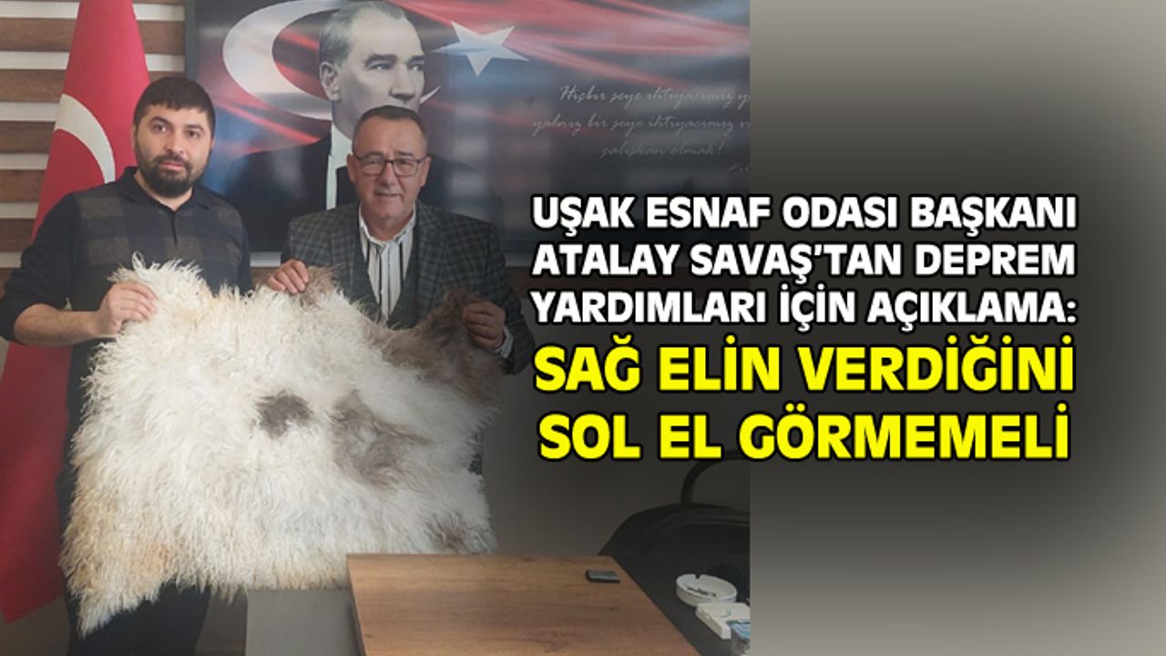 Deprem yardımları için konuştu: Sağ elin verdiğini  sol el görmemeli