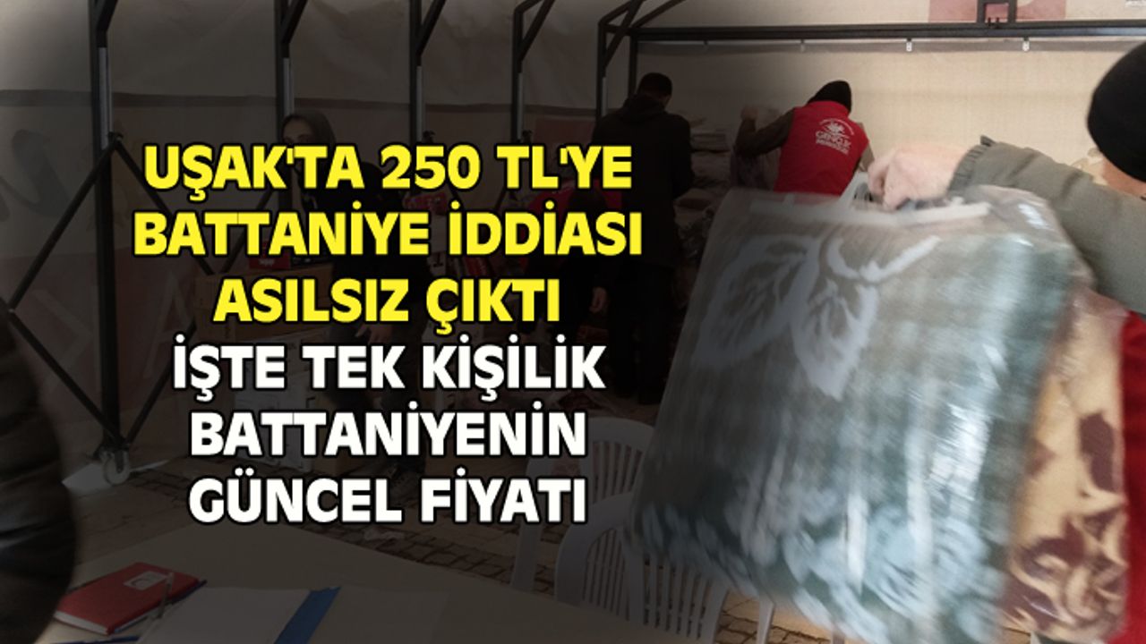 Uşak'ta 250 TL'ye battaniye iddiası yalan çıktı
