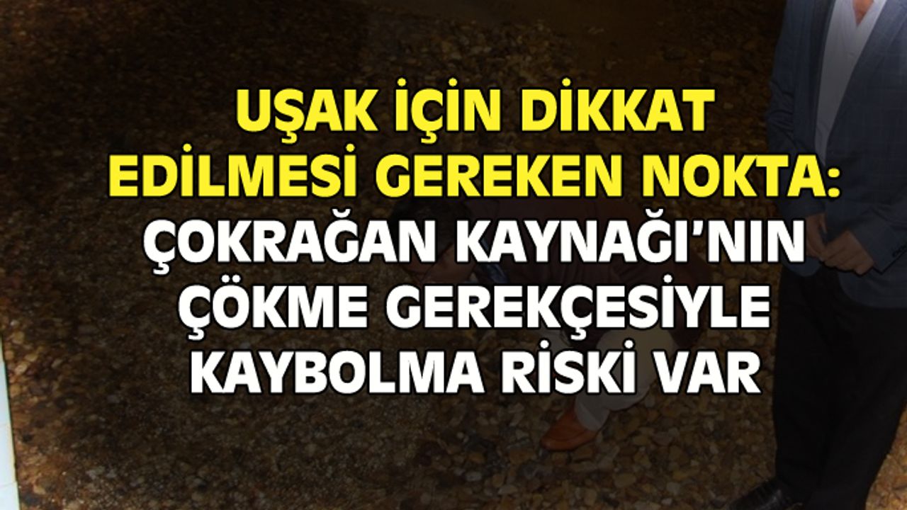 Çokrağan çökme gerekçesiyle kaybolacağından emin olmadığımız bir nimet!