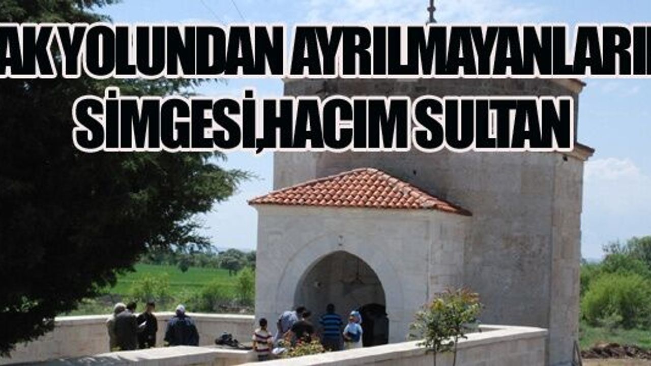 “Kılıç dediğin ne ki? Önemli olan gönüllere girmektir”