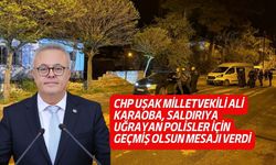 Uşak Milletvekili Ali Karaoba, Ulubey'de saldırıya uğrayan polislere acil şifalar diledi