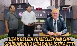Uşak Belediye Meclisi CHP Grubu'ndan 3 kişi daha istifa etti