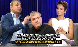 Yılmaz Özdil'den Şule Aydın'a konuşan Burhanettin Bulut'a düello çağrısı!