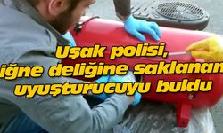 Uşak polisi, iğne deliğine saklanan uyuşturucuyu buldu