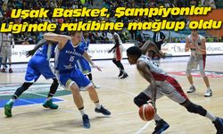 Uşak Basket, Şampiyonlar Ligi'nde rakibine mağlup oldu