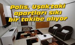 Polis, Uşak'taki apartları sıkı bir takibe alıyor
