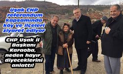CHP Uşak İl Örgütü, referandum çalışması yapıyor