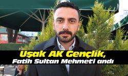 Uşak AK Gençlik, Fatih Sultan Mehmet'i andı