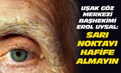 Sarı nokta hastalığını hafife almayın