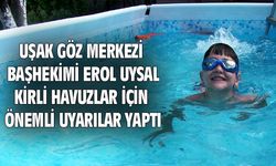 Girdiğiniz havuz temiz değilse, gözleriniz tehlikede