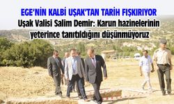 Uşak Valisi: Karun hazinelerinin yeterince tanıtıldığını düşünmüyoruz