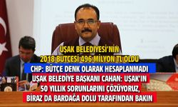 Uşak Belediyesi'nin 2018 bütçesi 496 milyon TL oldu