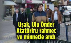 Uşak, Ulu Önder Atatürk'ü rahmet ve minnetle andı