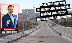 Uşak kent merkezi ve üniversite arasındaki bisiklet yolu yüzde 100 oranında tamamlandı