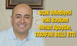Eski Başkan Mesut Apaydın, tarafını belli etti