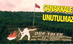 Çanakkale unutulmaz