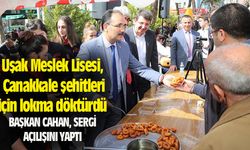 Uşak Meslek Lisesi, Çanakkale şehitleri için lokma döktürdü
