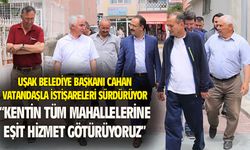 Uşak Belediye Başkanı Cahan, vatandaşla istişareleri sürdürüyor
