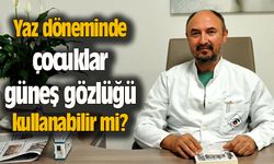 Yaz döneminde çocuklar güneş gözlüğü kullanabilir mi?