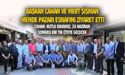 Başkan Cahan ve Mert Şişman, Mende Pazarı esnafını ziyaret etti