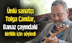 Tolga Çandar, Banaz çayındaki kirlilik için söyledi