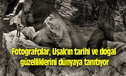 Fotoğrafçılar, Uşak'ın güzelliklerini dünyaya tanıtıyor