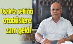 Uşak'ta şehiriçi otobüs fiyatlarına zam geldi
