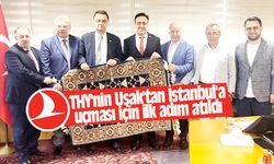 THY'nin Uşak'tan İstanbul'a uçması için ilk adım atıldı