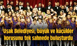 Uşak Belediyesi, büyük ve küçükler korusunu tek sahnede buluşturdu