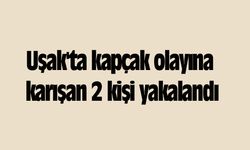 Uşak'ta kapkaç olayına karışan 2 kişi yakalandı