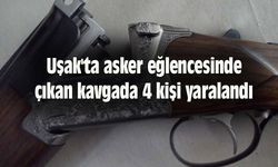 Uşak'ta asker eğlencesinde çıkan kavgada 4 kişi yaralandı